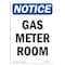 Signmission Safety Sign, OSHA Notice, 18" Height, Rigid Plastic, Gas Meter Room Sign, Portrait OS-NS-P-1218-V-13013 - alternate 1